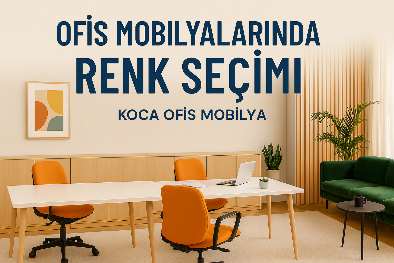 Ofis mobilyalarında renk seçimi örnek çalışma alanı